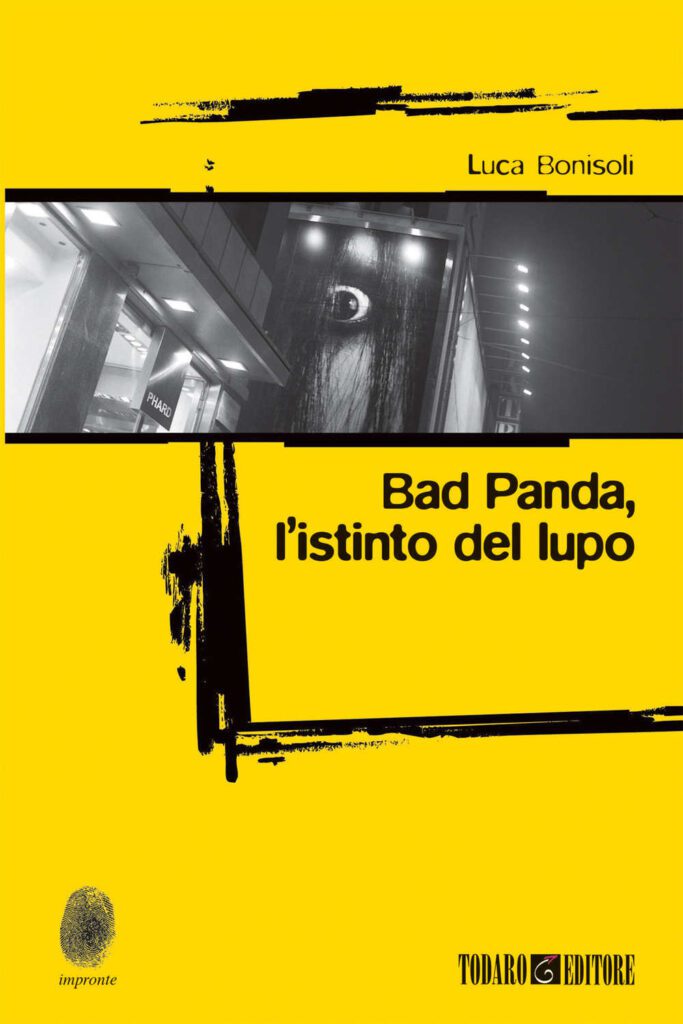 Bad Panda. L'istinto del lupo