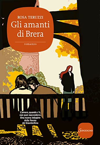 Gli amanti di Brera – Rosa Teruzzi