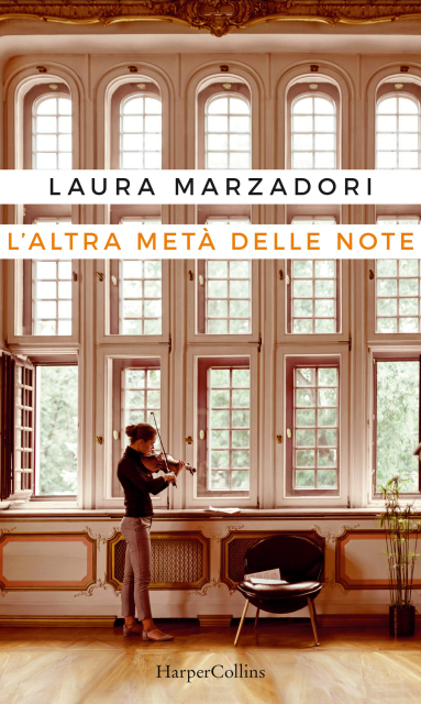 L’altra metà delle note - Laura Marzadori