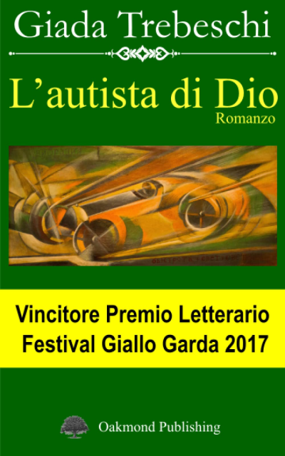 L’autista di Dio - Giada Trebeschi