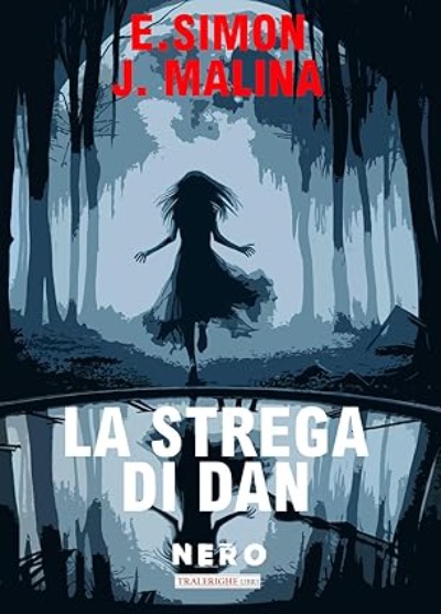 La strega di Dan La strega di Dan