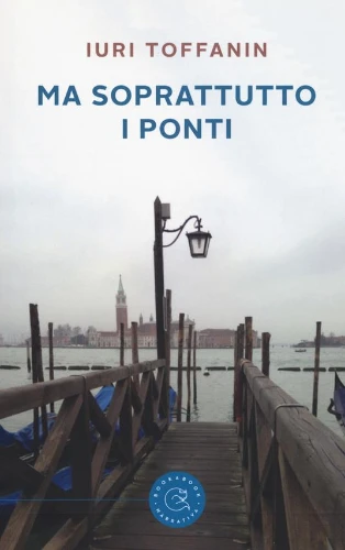 Ma Soprattutto I Ponti