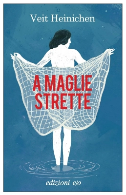 A maglie strette A maglie strette